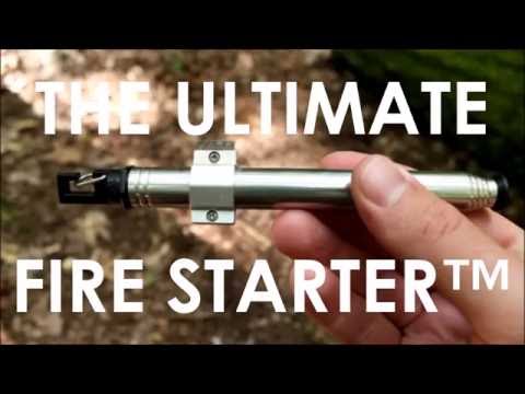 Ultimate Fire Starter